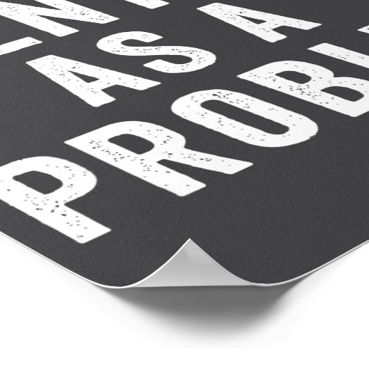 Poster I Identify As A Problem Funny Sarcastic Saying Hum (Coin)