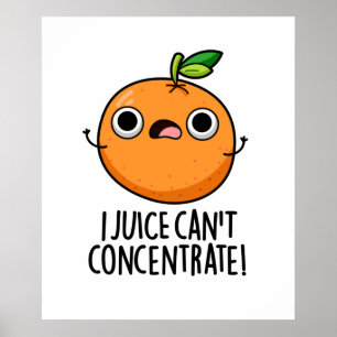 Poster I Jus ne peut pas se concentrer mignonne Pun orang