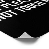 Poster I Know I'm Cute But Please Do Not Touch Me, Funny, (Coin)