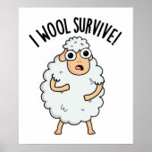 Poster I Laine Survive Funny Sheep Pun (Devant)