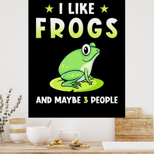 Poster I Like Frogs and d Maybe 3 People (Cuisine)