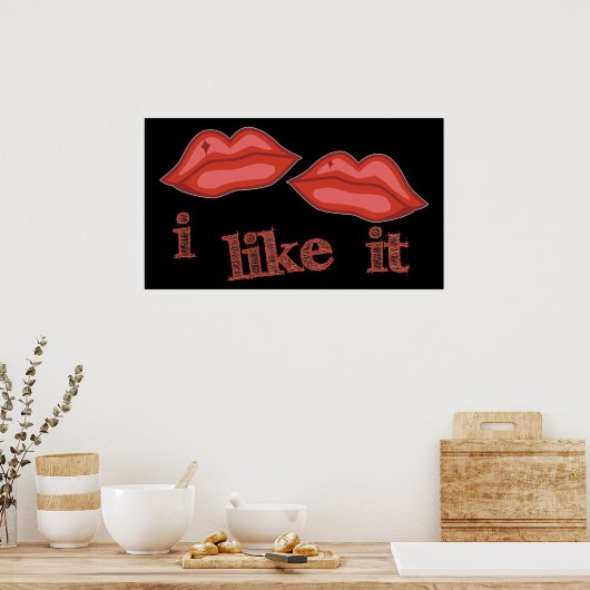 Poster I Like It (Cuisine)