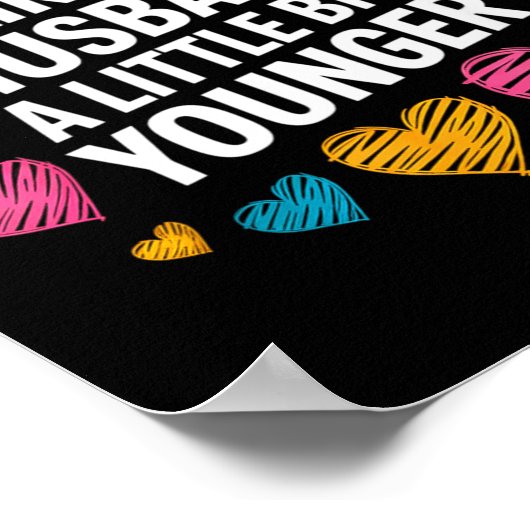 Poster I Like My Husband A Little Bit Younger Funny Sayin (Coin)