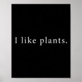 Poster I Like Plants Funny Minimalist (Devant)