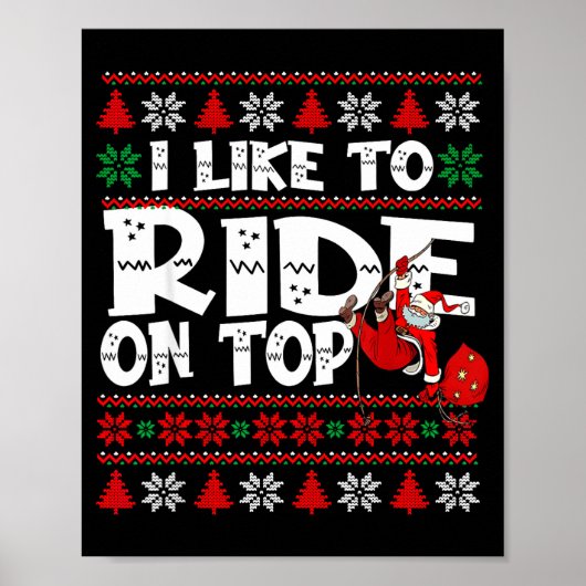 Poster I Like To Ride On Top Funny Naughty Xmas Couple Ma (Devant)