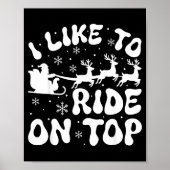 Poster I Like To Ride On Top Slide Inside Christmas Coupl (Devant)