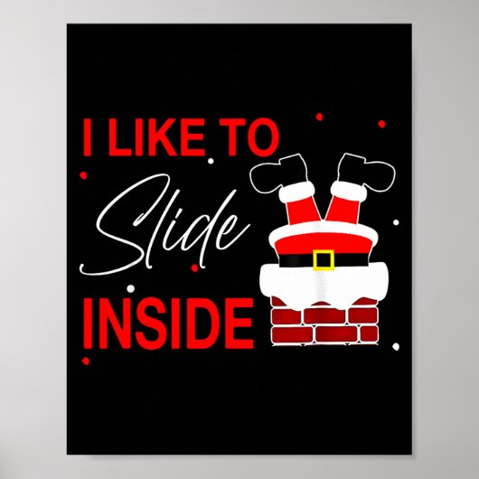 Poster I Like To Slide Inside Funny Xmas Couple Unhinge P (Devant)