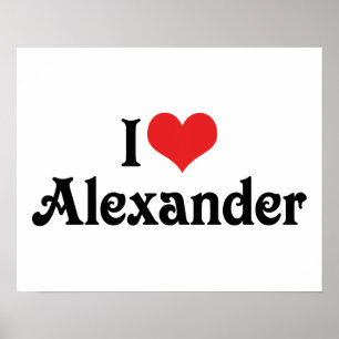 Poster I Love Alexander