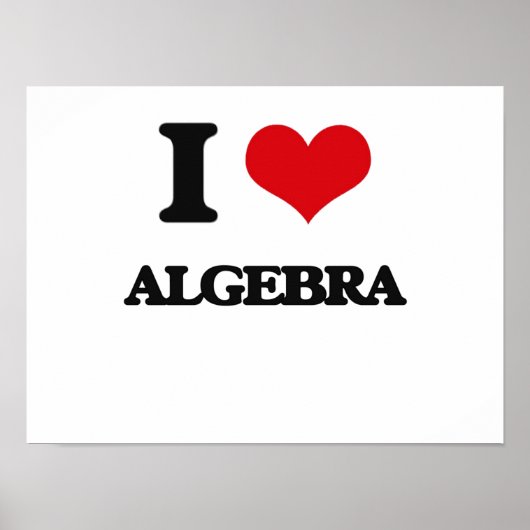 Poster I Love Algebra (Devant)