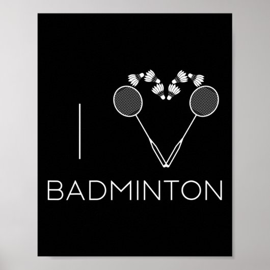 Poster I Love Badminton Team Player Coach (Devant)