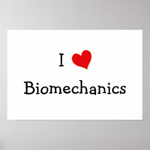 Poster I Love Biomechanics