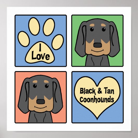 Poster I Love Black and Tan Coonhounds (Devant)