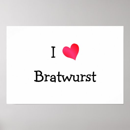 Poster I Love Bratwurst (Devant)