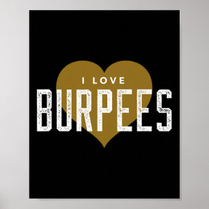 Poster I Love Burpees - Gym Workout Funny Burpees