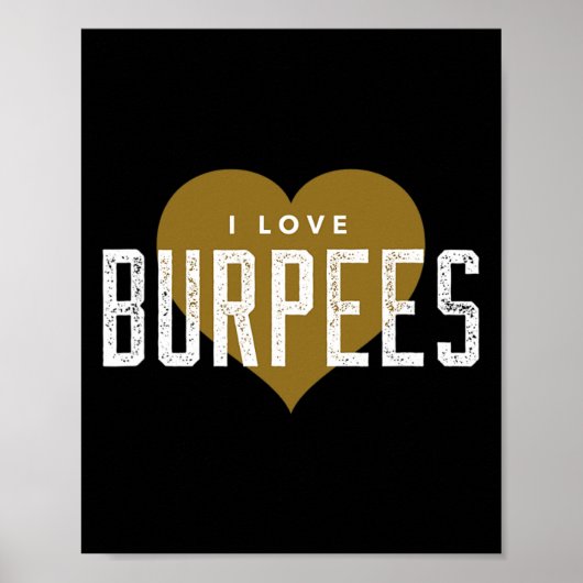 Poster I Love Burpees - Gym Workout Funny Burpees (Devant)