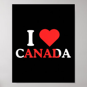 Poster I Love Canada Funny Adulte Humor Unhinged Raunchy 