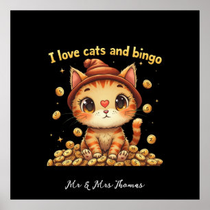 Poster I Love Cats and Bingo Perfect Combo Bingo Love