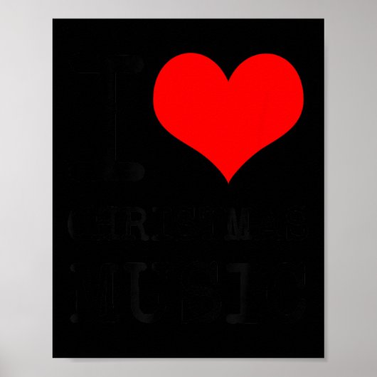 Poster I Love Christmas Music - Funny Christmas (Devant)
