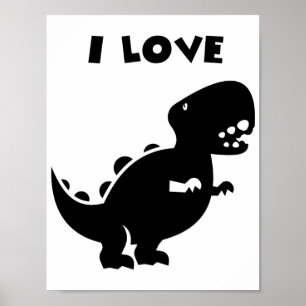 Poster I Love Dinosaures tyrannosaurus rex Silhouette Art