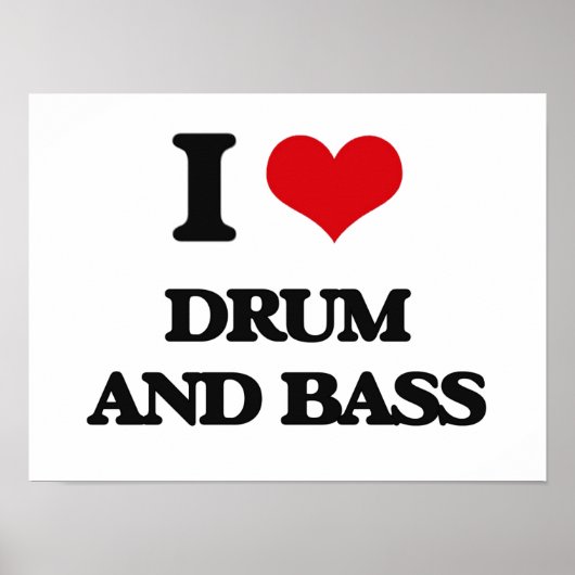 Poster I Love DRUM AND BASS (Devant)