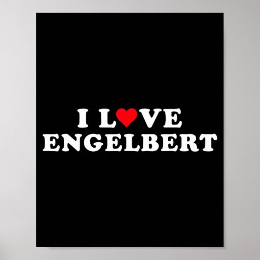 Poster I Love Engelbert Girlfriend &amp; Boyfriend Engelb (Devant)