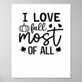 Poster I Love Fall Most All Classic T-Shirt (Devant)