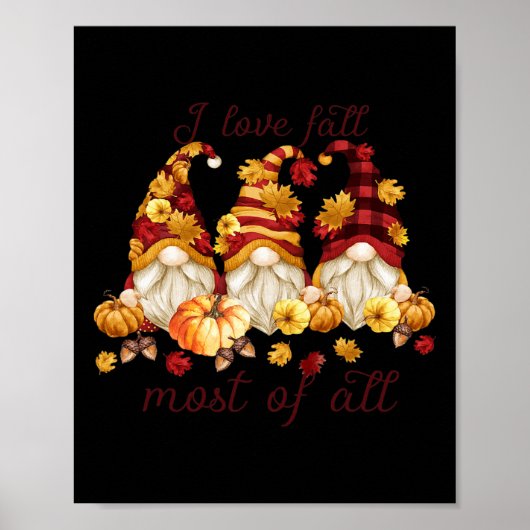 Poster I Love Fall Most of All Cute Gnomies Pomkin (Devant)