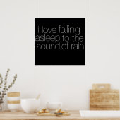 Poster I Love Falling Asleep to the Sound of Rain (Cuisine)