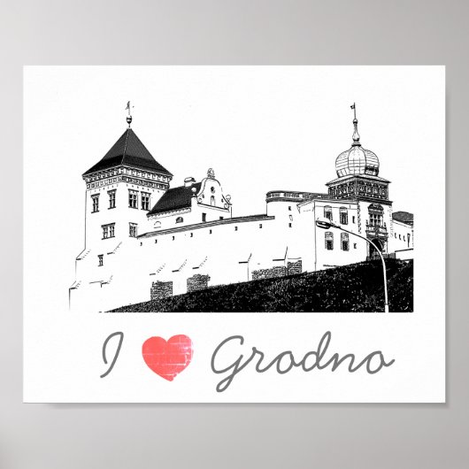 Poster I Love Grodno Belarus Architecture Château (Devant)