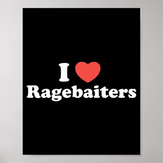 Poster I Love Heart Ragebaiters  (Devant)