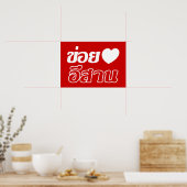 Poster I Love Isaan ♦ Écrit en thaï Isan Dialecte ♦ (Cuisine)