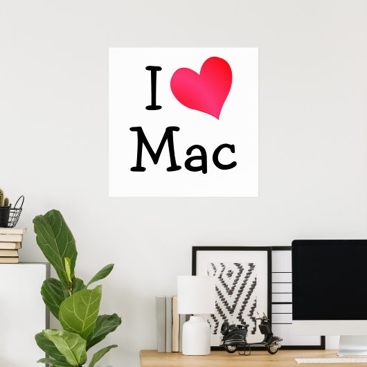 Poster I Love Mac (Bureau à domicile)
