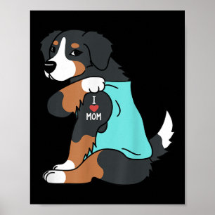 Poster I Love Maman Tattoo Bernese Mountain Dog Funny Mot