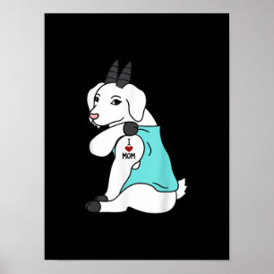 Poster I Love Maman Tattoo Chèvre Drôle Mors Jour Animaux