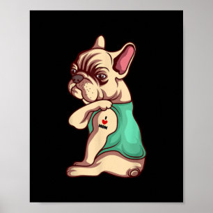 Poster I Love Maman Tattoo Lover Funny French Bulldog