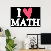 Poster I Love Math (Bureau à domicile)