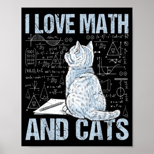 Poster I Love Math And Cats Science Teacher Student Funny (Devant)