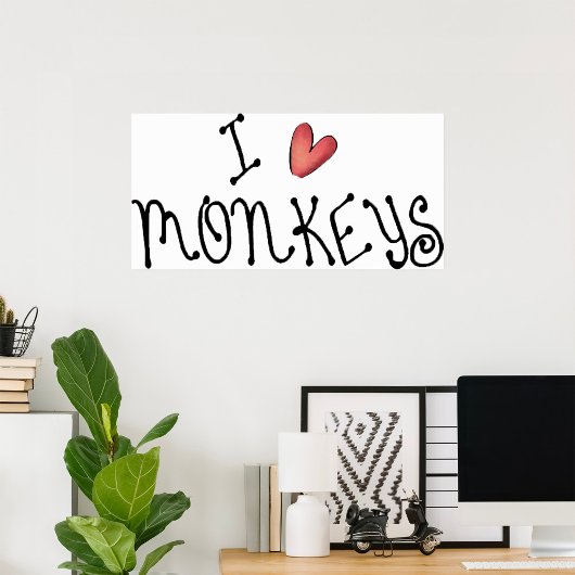 Poster I Love Monkeys Cute Handwritten Typography