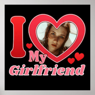 Poster I Love My Girlfriend Petit ami Femme Mari Photo