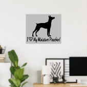 Poster I Love My Miniature Pinscher in Silhouette (Bureau à domicile)