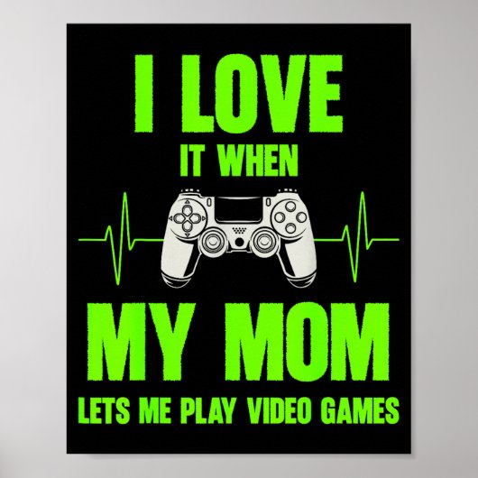 Poster I Love My Mom Gamer Gaming Teen Boys Video Game Co (Devant)