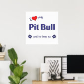 Poster I Love My Pit Bull (Chien mâle) (Bureau à domicile)