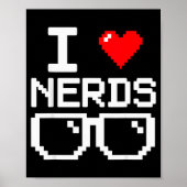 Poster I Love Nerds I Heart Nerds For Science Book Knowle (Devant)