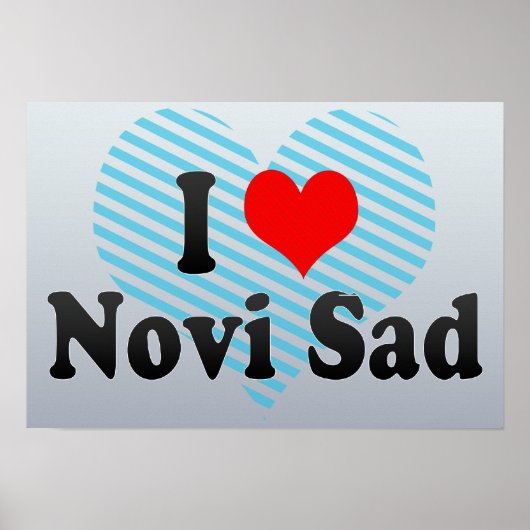 Poster I Love Novi Sad, Serbie (Devant)
