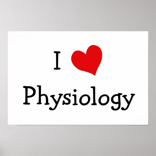 Poster I Love Physiology (Devant)