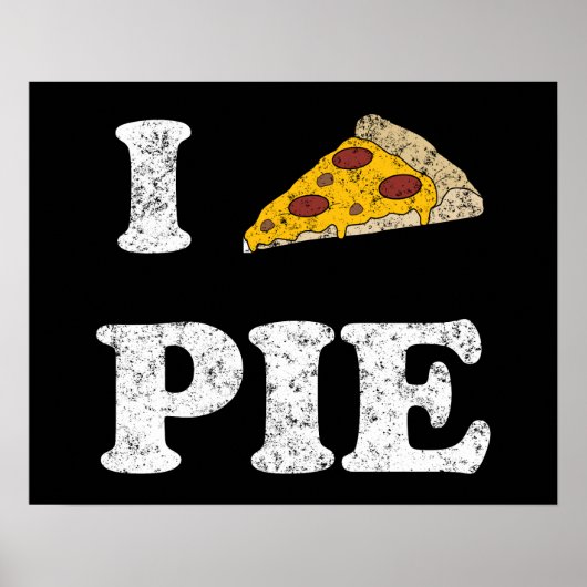 Poster I Love Pizza Pie (Devant)