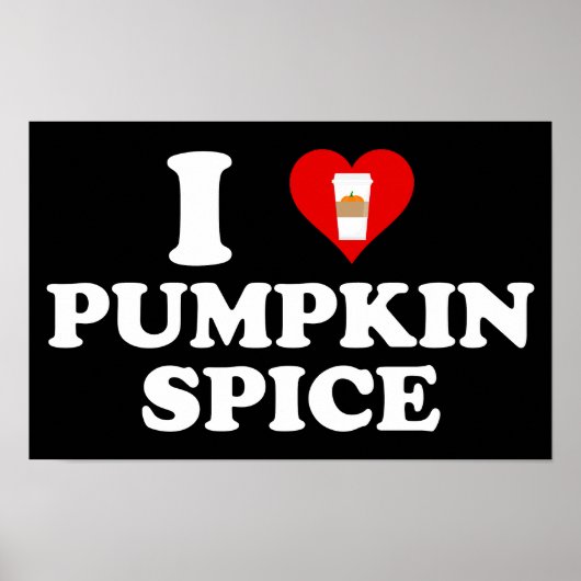 Poster I Love Pumpkin Spice (Devant)