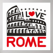 Poster I Love Rome Italy Colosseum Travel (Devant)