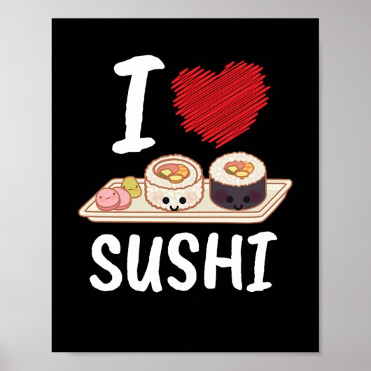 Poster I Love Sushi Japon Kawaii (Devant)