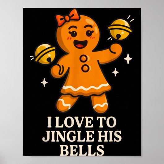 Poster I Love To Stuff Her Stocking Matching Jingle His B (Devant)